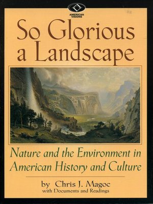 cover image of So Glorious a Landscape